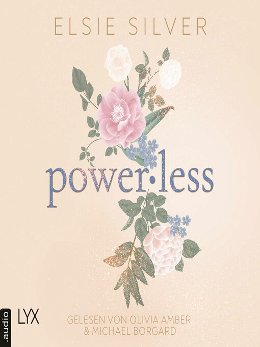 Title details for Powerless--Chestnut Springs, Teil 3 (Ungekürzt) by Elsie Silver - Wait list